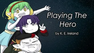 Playing The Hero: how to drive me to exhausting madness