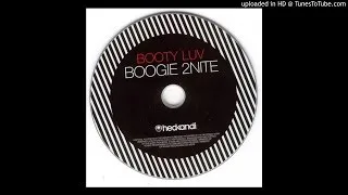 Booty Luv - Boogie 2Nite (Seamus Haji Big Love Remix)