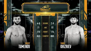 BYE 8: Биберт Туменов vs. Тимур Хизриев | Bibert Tumenov vs. Timur Khizriev