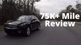 75K+ Mile Review of My Infiniti QX70 - I Still Love It!