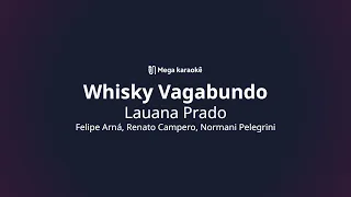 🎤 Whisky Vagabundo – Lauana Prado