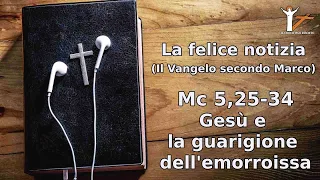 Gesù e la guarigione dell’emorroissa (Mc 5,25-34) - Massimo Coero Borga