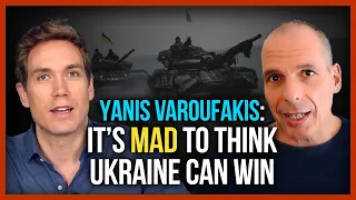 Yanis Varoufakis: It's mad to think Ukraine can win