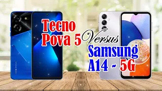 Tecno Pova 5 VS Samsung A14-5G