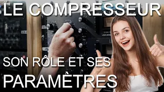 COMPRENDRE ET UTILISER LE COMPRESSEUR AUDIO (pour les nuls et débutants, théorie et histoire)