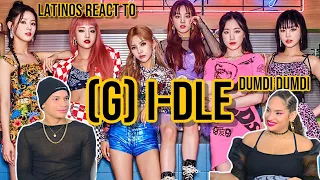 Latinos react to (G)I-DLE) - '덤디덤디 (DUMDi DUMDi)' Official Music Video| REACTION