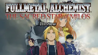 Fullmetal Alchemist Scared Star Of Milos Review