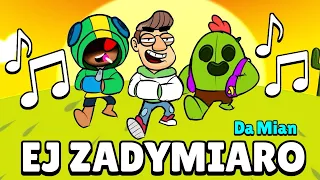 Da Mian - Ej Zadymiaro ♫ (Piosenka Brawl Stars)♫