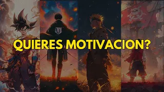 Quieres Motivarte? Estas son las mejores frases del anime que escucharas en tu vida...