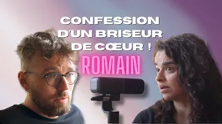 Romain - Confessions d'un Briseur de Cœurs !