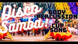 💃 🕺🏼Disco samba|Brasil music| Body percussion Cup Song | Tatitimusic