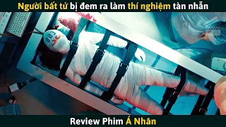 [Review Phim] Người Bất Tử Bị Đem Ra Làm Thí Nghiệm Sống Không Bằng Chết