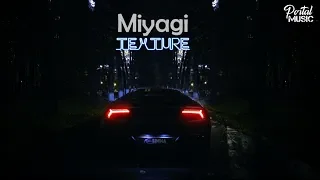 Miyagi - Texture (Adam Maniac remix) [LIMMA]