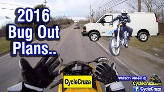 2016 Bug Out Trip With Motorcycle Plans | MotoVlog
