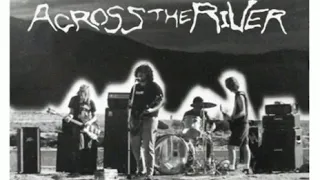 Across The River Demo 1985 Blues One