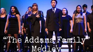“The Addams Family” Medley - Santa Susana High School