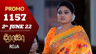 ROJA Serial | Episode 1157 Promo | ரோஜா | Priyanka | Sibbu Suryan | Saregama TV Shows Tamil