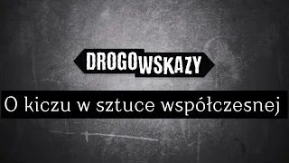 O tym w jakich wnętrzach mieszkają Polacy i o kiczu w sztuce współczesnej | Drogowskazy