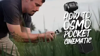 How to Use the DJI OSMO POCKET for CINEMATIC Video Footage | 4K Tutorial