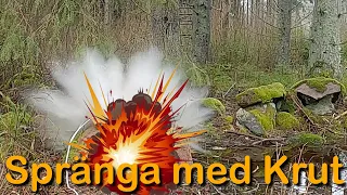 Spränga sten i diket (Spränga med krut)