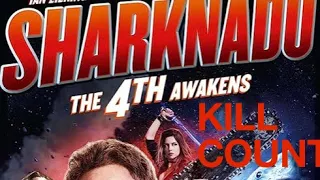 Sharknado 4 the 4th awakens ( 2016 ) KILL COUNT