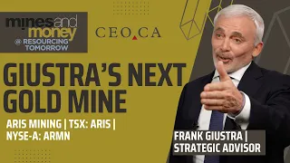 Frank Giustra on Aris Mining's Proven Winning Strategy | Mines & Money Coverage