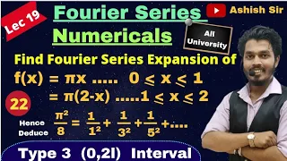 Fourier Series Numerical 22|Fourier Series of f(x) = πx (0,1) and =π(2-x) (1,2)|Type (0,2l) interval