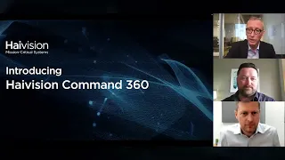 Introducing Haivision Command 360 Webinar