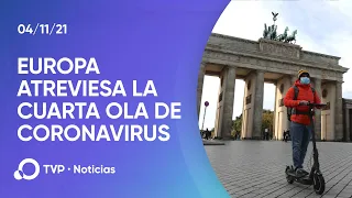 Pandemia: Europa atreviesa la cuarta ola de coronavirus