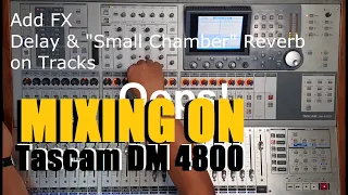 Mixing on Tascam DM 4800 - "Sweet Looking Woman" by Gugun Blues Shelter