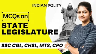 MCQs State Legislature | Indian Constitution | Indian Polity @ParchamClasses​