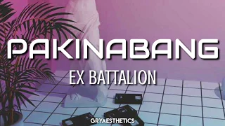 PAKINABANG - EXBATTALION ( LYRICS VIDEO )