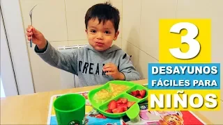 Desayunos fáciles para niños