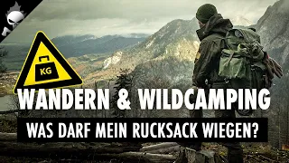 Ich packe meinen Rucksack für Wildcamping & Wandern – WAS DARF ER WIEGEN? Neue Ausrüstung Tipps 2020