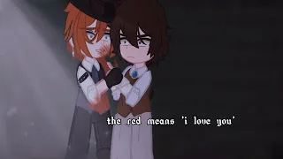 "The red means 'i love you'." [ENG.RUS.] || soukoku || Yandere and Top Chuuya || a little OOC Dazai.