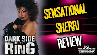 DSOTR SENSATIONAL SHERI REVIEW [No Gimmicks Needed #288]