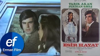 Esir Hayat (1974) - Tarık Akan & Perihan Savaş