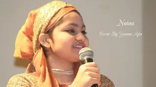 Naina Cover By Yumna Ajin | Neha Kakkar