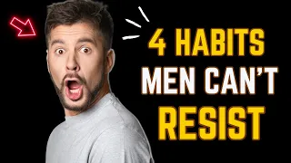 FEMININE HABITS That Make You IRRESISTIBLE To Men | Relationship Advice by Brainy Lab