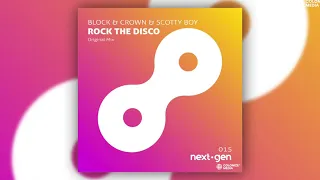 Block & Crown, Scotty Boy - Rock The Disco