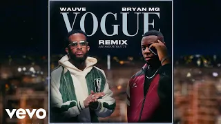 Wauve - Vogue #BUSSDOWNKITTY (REMIX) ft. Bryan Mg