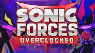 Sonic Forces Overclocked OST - "Overclocked" feat. @KONTAGION705