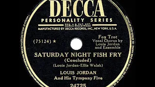 1949 HITS ARCHIVE: Saturday Night Fish Fry - Louis Jordan & his Tympany Five