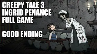 Full Game & Good Ending | All Episodes Gameplay Walkthrough - Creepy Tale 3: Ingrid Penance