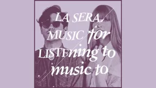 La Sera - shadow of your love