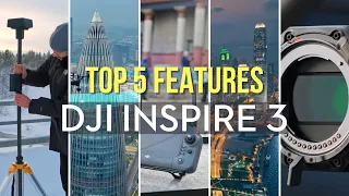 TOP 5 FEATURES of the DJI INSPIRE 3