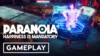 Paranoia: Happiness is Mandatory Gameplay Demo - E3 2019