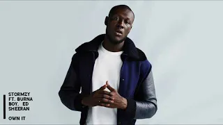 Stormzy - Own It (ft. Ed Sheeran , Burna Boy) | Latest Lyric Video | Lyrics Play