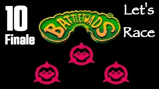 Let's Race - Battletoads [10] Finale