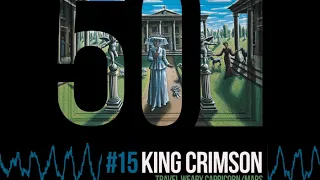 King Crimson - Travel Weary Capricorn/Mars [50th Anniversary | Epitaph 1996]